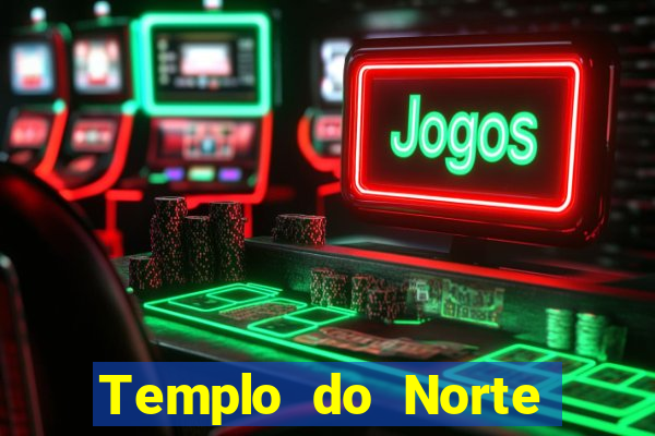 Templo do Norte templo do ar do norte templo no